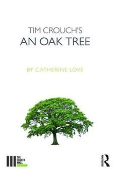 portada Tim Crouch's an Oak Tree (in English)