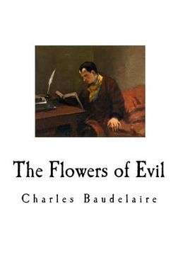 portada The Flowers of Evil: Les Fleurs du mal (en Inglés)