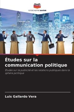 portada Études sur la communication politique (en Francés)