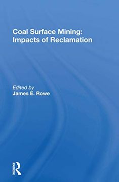 portada Coal Surface Mining: Impacts of Reclamation (en Inglés)