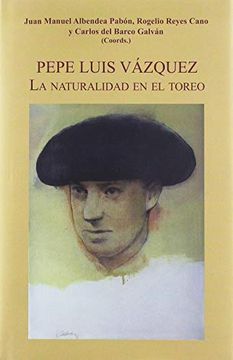 portada Pepe Luis Vázquez (Tauromaquia) (in Spanish)