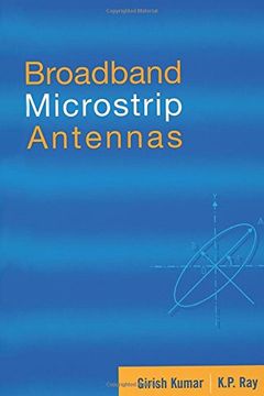 portada Broadband Microstrip Antennas (Artech House Antennas and Propagation Library) (en Inglés)