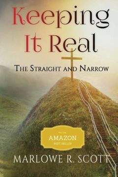 portada Keeping It Real: The Straight and Narrow
