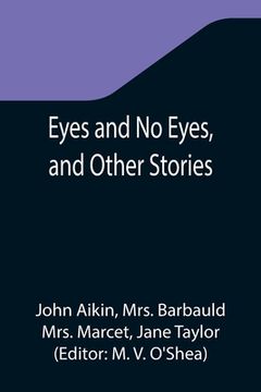 portada Eyes and No Eyes, and Other Stories (en Inglés)