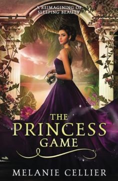 portada The Princess Game: A Reimagining of Sleeping Beauty (The Four Kingdoms) (en Inglés)