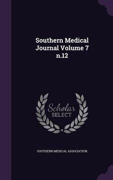 portada Southern Medical Journal Volume 7 n.12 (en Inglés)