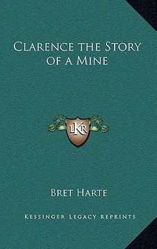 portada clarence the story of a mine