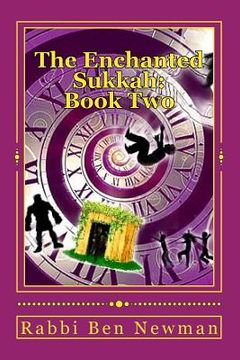 portada The Enchanted Sukkah: Book Two: The Integrity of Isaac