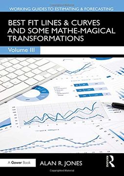 portada Best Fit Lines & Curves: And Some Mathe-Magical Transformations (en Inglés)
