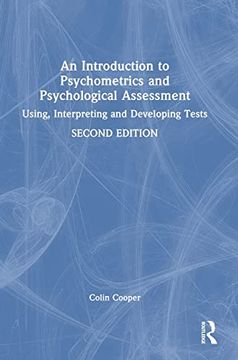 portada An Introduction to Psychometrics and Psychological Assessment: Using, Interpreting and Developing Tests 