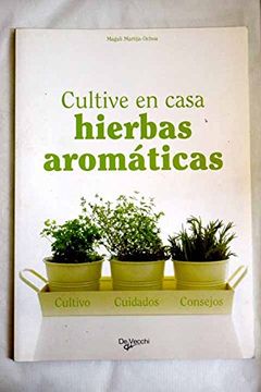 portada Cultive en Casa Hierbas Aromaticas (in Spanish)