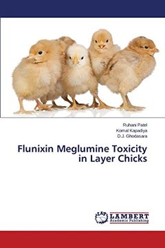 portada Flunixin Meglumine Toxicity in Layer Chicks