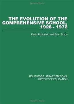 portada The Evolution of the Comprehensive School: 1926-1972 (in English)