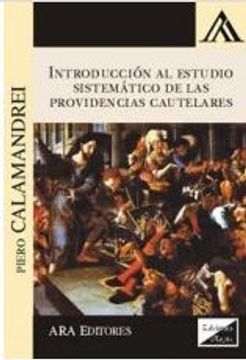 portada Introducción al estudio sistemático de las providencias cautelares (in Spanish)