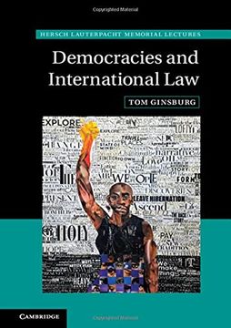 portada Democracies and International law (Hersch Lauterpacht Memorial Lectures) (en Inglés)
