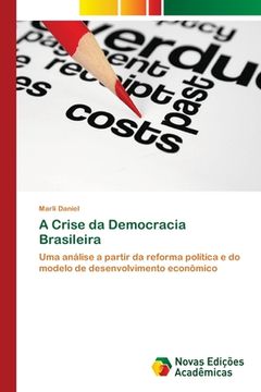 portada A Crise da Democracia Brasileira (en Portugués)