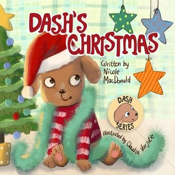 portada Dash's Christmas: A Dog's Tale About the Magic of Christmas (en Inglés)