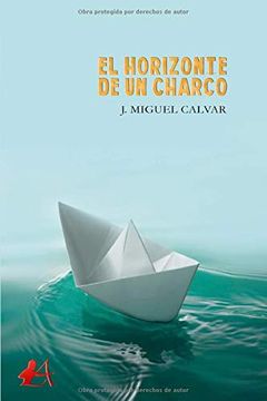 portada El Horizonte de un Charco (in Spanish)