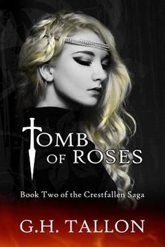 portada Tomb of Roses: Part Two of the Crestfallen Saga