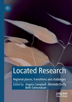 portada Located Research: Regional Places, Transitions and Challenges (en Inglés)