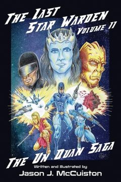 portada The Last Star Warden Volume II - The Un Quan Saga (en Inglés)