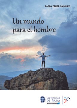 portada Un Mundo Para el Hombre (in Spanish)