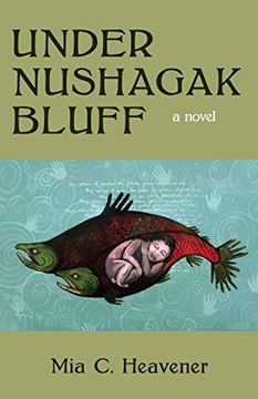 portada Under Nushagak Bluff (en Inglés)