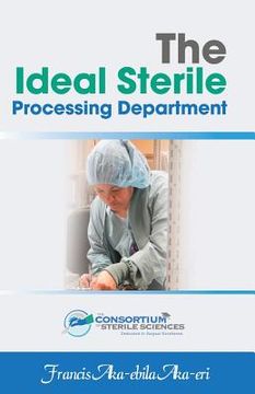 portada The Ideal Sterile Processing Department