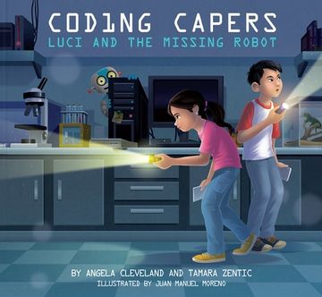 portada Coding Capers: Luci and the Missing Robot (in English)
