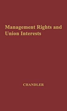 portada Management Rights and Union Interests: (en Inglés)