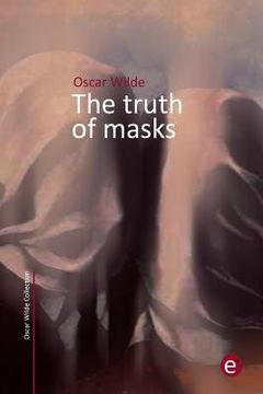portada The truth of masks (in English)