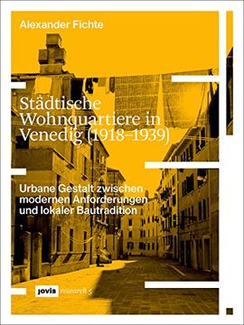 portada Städtische Wohnquartiere in Venedig (1918-1939) (en Alemán)