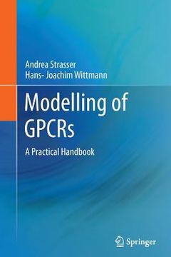 portada Modelling of Gpcrs: A Practical Handbook (en Inglés)