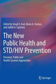 portada the new public health and std/hiv prevention: personal, public and health systems approaches (en Inglés)