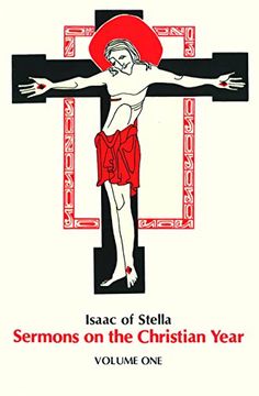 portada Isaac of Stella: Sermons on the Christian Year, Volume 1 (Cistercian Fathers) (en Inglés)