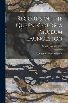 portada Records of the Queen Victoria Museum Launceston; new ser. no.109 (2000) (en Inglés)