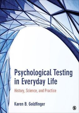 portada Psychological Testing in Everyday Life: History, Science, and Practice (in English)
