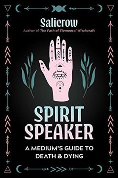 portada Spirit Speaker: A Medium'S Guide to Death and Dying (en Inglés)