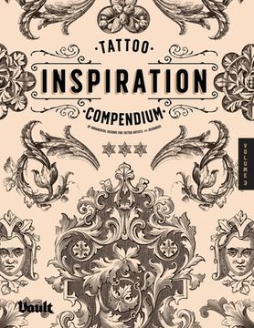 portada Tattoo Inspiration Compendium of Ornamental Designs for Tattoo Artists and Designers (in English)