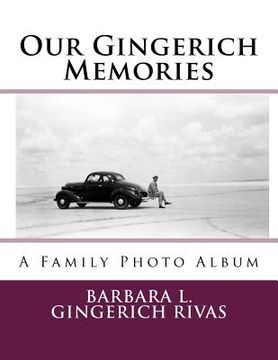 portada Our Gingerich Memories: A Family Photo Album (en Inglés)