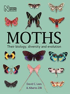 portada Moths: Their Biology, Diversity and Evolution (en Inglés)