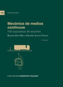 portada Mecánica de Medios Continuos: 100 Supuestos de Examen (in Spanish)