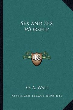portada sex and sex worship (en Inglés)