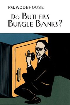 portada Do Butlers Burgle Banks? (Everyman's Library P G WODEHOUSE)
