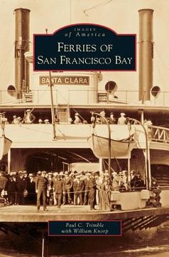 portada Ferries on San Francisco Bay