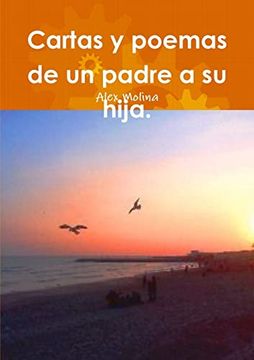 portada Cartas y Poemas de un Padre a su Hija. (in Spanish)