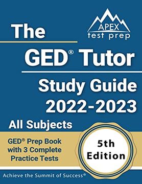 portada The ged Tutor Study Guide 2022 - 2023 all Subjects: Ged Prep Book With 3 Complete Practice Tests: [5Th Edition] (en Inglés)