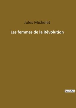 portada Les femmes de la Révolution (in French)