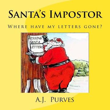 portada Santa's Impostor: Where are Santa's letters, (in English)