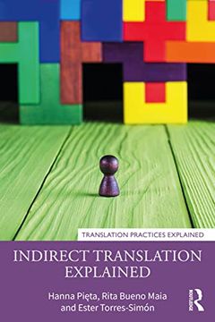 portada Indirect Translation Explained (Translation Practices Explained) 